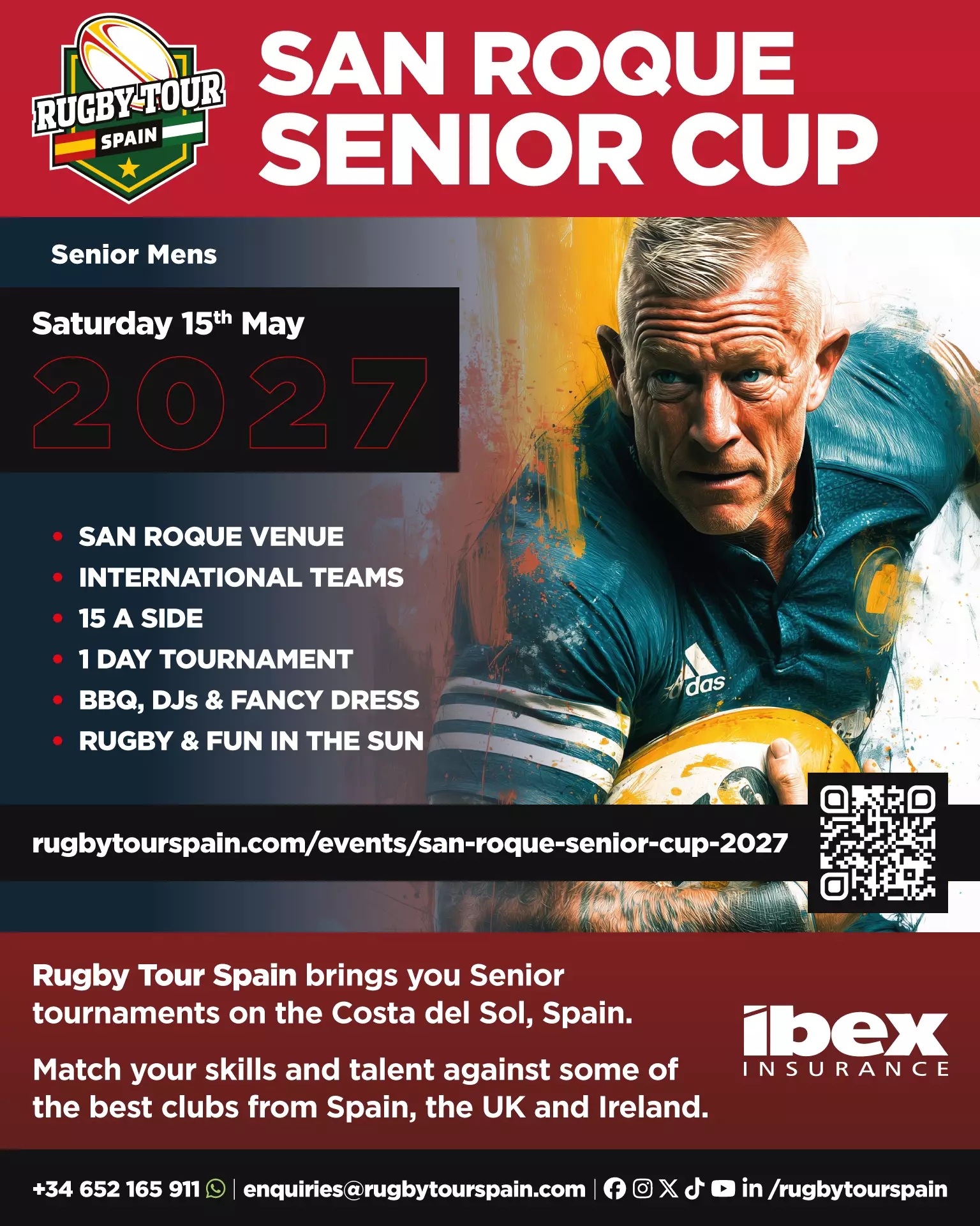 A senior male rugby player in action is featured on a poster for the San Roque Senior Cup, taking place on 15 May 2027 in Spain. Event details and contact information are included.
